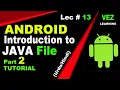 13 Android Introduction to java file part 2 android tutorial for beginners in urdu