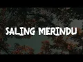 Download Lagu Leon - Saling Merindu (Lirik) | Mix Playlist