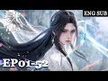 Download Lagu 💥【Jade Dynasty】EP01-52，Full Version |ENG SUB |Chinese Animation | Donghua
