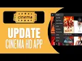 How To Update Cinema App
