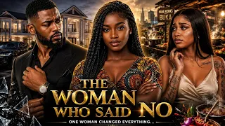 the woman who said no latest nigerian movie 2026 emotional nollywood series love betrayal 