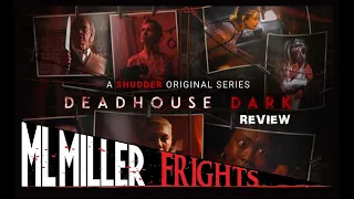 deadhouse dark 2020 series review a new 15 minute interconnected horror anthology from shudder 