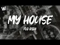 Download Lagu Flo Rida - My House (Lyrics)