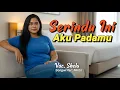 Download Lagu Shela - Serindu Ini Aku Padamu (Lagu Slow Rock Dangdut Koplo Terbaru 2025)