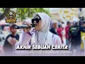 Lagu AKHIR SEBUAH CERITA - FLORA | ANDI PUTRA ONE