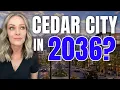 What Cedar City Looks Like in 10 Years