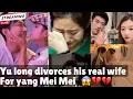 Download Lagu Yu Long Divorces His Wife to Marry Yang Mei Mei – Fans Are Shocked”