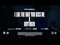 I Like The Way You Kiss Me X Oxytocin TEM-PLE REMIX