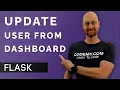 Update User Profile From Dashboard - Flask Fridays