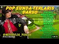 Pop Sunda DARSO. full album terbaik ..DADALI,,SAUKUR NGIMPI ,terpopuler viral