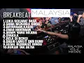 Download Lagu DJ BREAKBEAT MALAYSIA VOL-2 luka sekarat rasa vs emas hantaran 2021