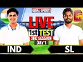 LIVE India vs Sri Lanka 1st Test Day 1 3rd Session Live Cricket Match Today IND vs SL Live