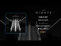 The Nights - "Hold On" (Official Audio)