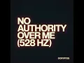 No Authority Over Me