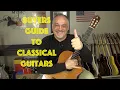 Lagu Buyers guide to Classical Guitars: 10 things you Must Know before buying your first classical guitar