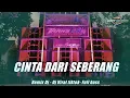 Download Lagu CINTA DARI SEBERANG - ZINIDIN ZIDAN\u0026YAYA REMIX DJ JEDAG JEDUG VIRAL TIKTOK#dj #djviraltiktok MP3