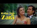 Download Lagu Kaho To Zara Jhoom Loon | Alka | Kumar | Albela | Hindi Song