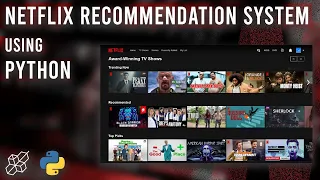 Build A Netflix Recommendation Movie System Using Python Tutorial For Beginners AISciences io