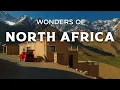 Wonders of North Africa The Hidden Places No One Talks About Travel 4K