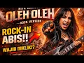 Lagu Oleh Oleh Rita Sugiarto – Rock Version Cover by Sanja