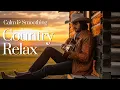 Download Lagu Rustic Evening Harmony – Gentle Country Melodies for Calm Nights 🌻🎶