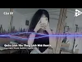 Download Lagu Quên Cách Yêu Thay Cách Nhớ Remix _Cao Nam Thành ( Trọng Nguyễn Official )