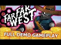 FAR FAR WEST QUEST FOR 1 000 GOLD FULL DEMO GAMEPLAY