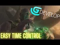 Time Control in Gdevelop - Tutorial