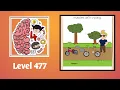 Brain Test 4 Level 477 Solution Walkthrough