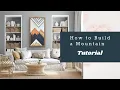 How to build a Wood Mountain