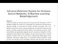 Intrusion Detection System for Wireless Sensor Networks A Machine Learning Based Approach