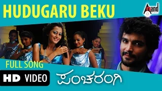 Download Hudugaru Beku | HD Video Song Pancharangi | Diganth | Nidhi Subbaiah | Manomurthy | Yogaraj Bhat MP3