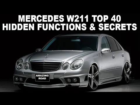 Download MP3 Mercedes W211 Top 40 Versteckte Funktionen, Geheimnisse und Interessante Chips /Die Geheimnisse W211