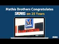 Mathis Brothers Congratulates STORIS on 25 Years