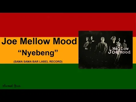 Download MP3 Joe Mellow Mood - Nyebeng (Lirik)