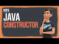 Java Constructors Explained Java OOPs concepts