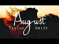 Download Lagu Taylor Swift - August (Lyrics)