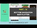 Bottom Navigation Bar Flutter - 10