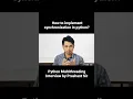 How to implement synchronization in python by Prashant