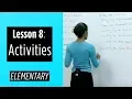 Elementary Levels - Lesson 8 Activities