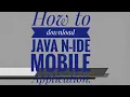 How to download Java N-IDE for Android phone