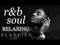 Download Lagu 【R\u0026B Soul Relaxing Playlist】Chill Grooves \u0026 Smooth Vibes｜Lo-fi Beats for Focus｜洋楽・作業用BGM
