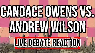 Candace Owens vs Andrew Wilson debate LIVE REACTION
