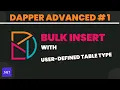 Bulk insert in dapper Dapper advanced