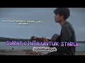 Download Lagu bila musim berganti sampai waktu terhenti (SURAT CINTA UNTUK STARLA - VIRGOUN) cover agusriansyah