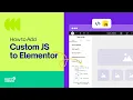How to Add Custom JS in Elementor Using HappyAddons