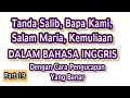 Download Lagu Doa Bapa Kami, Salam Maria, Kemuliaan Dlm Bhs Inggris.