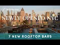 NYC s 8 Trendiest New Rooftop Bars Revealed -