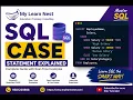 SQL CASE Statement Tutorial for Beginners Step-by-Step Guide