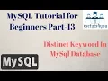 Mysql Tutorial For Beginners Part 13 Distinct Keyword In mysql Database hindi english